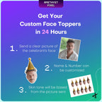 The image is a promotional poster for a service that allows users to create custom face toppers. It provides instructions on how to create a custom face topper, including sending a clear picture of the celebrant's face, customizing the name and number, and choosing a skin tone based on the picture sent.